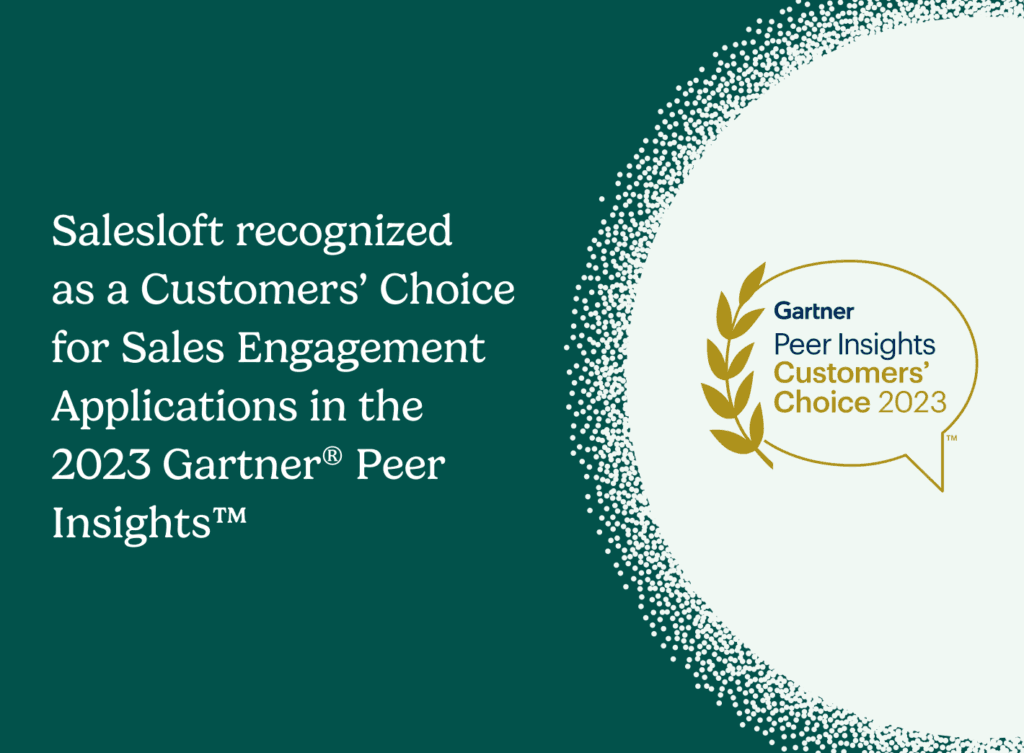 Salesloft is proud to be recognized with Customers’ Choice distinction in the August 2023 Gartner® Peer Insights™ for Sales Engagement Applications.