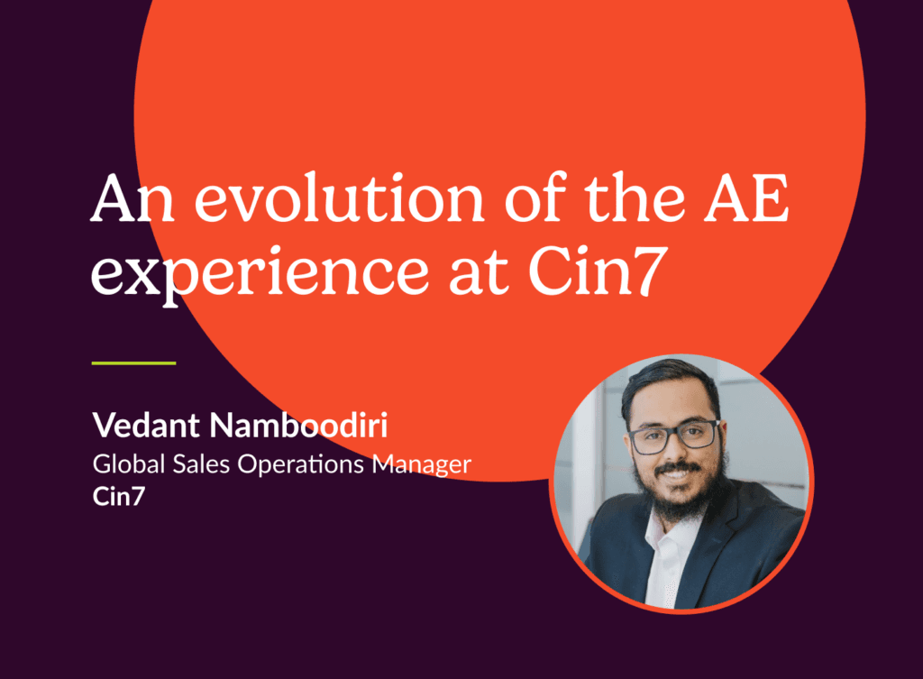 Vedant Namboodiri from Cin7 shares how Salesloft aids Account Executives excel